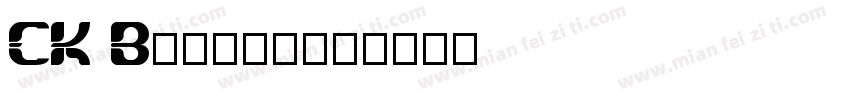 CK Bamboo字体转换